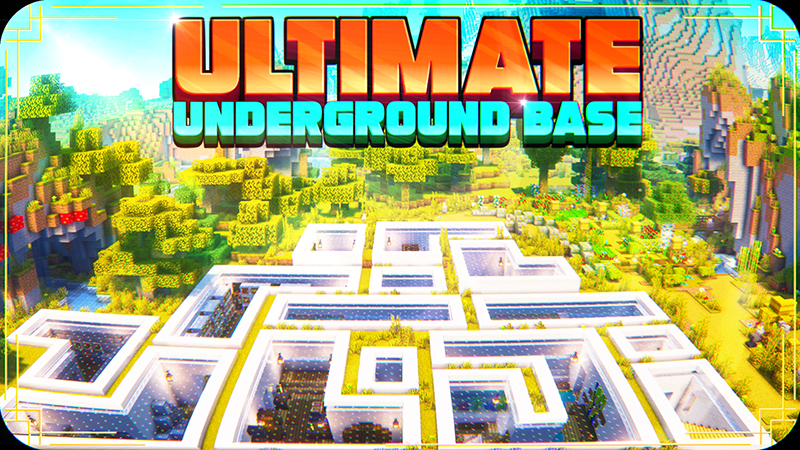 Ultimate Underground Base