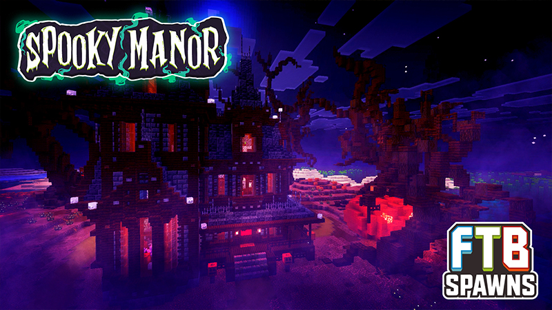 Spooky Manor Survival Spawn