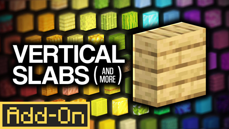 Vertical Slabs Add-On