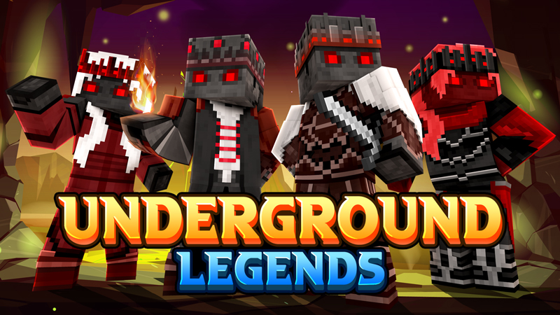 Underground Legends