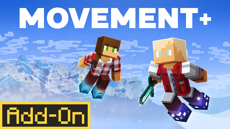Movement+ Add-On