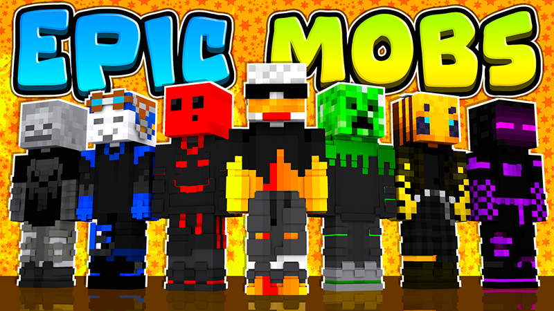 Epic Mobs
