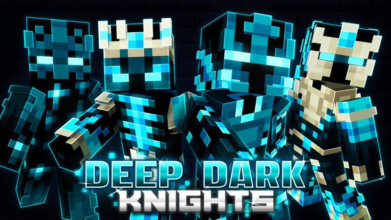 Deep Dark Knights