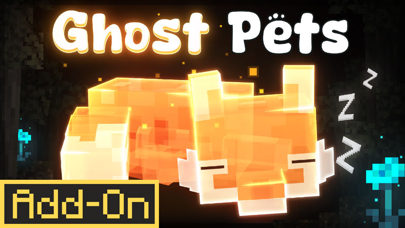 Ghost Pets 2.1 Add-On