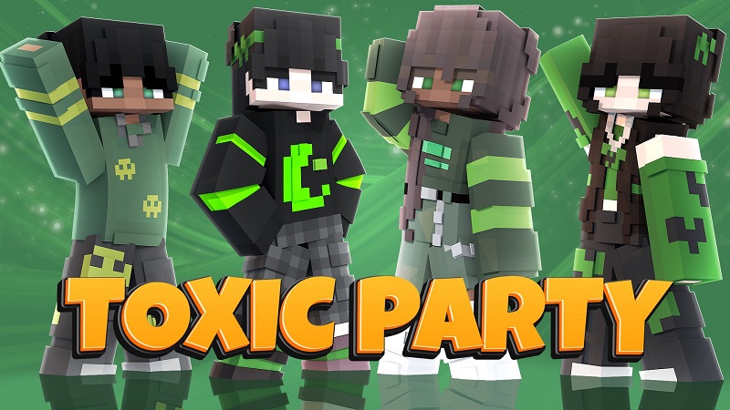 Toxic Party