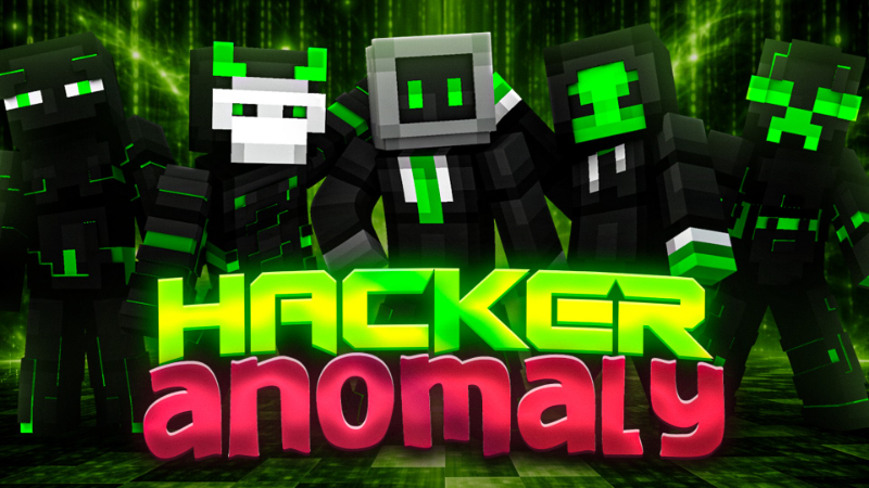 Hacker Anomaly