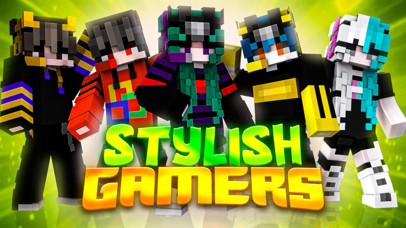 Stylish Gamers