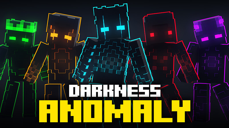 DARKNESS ANOMALY
