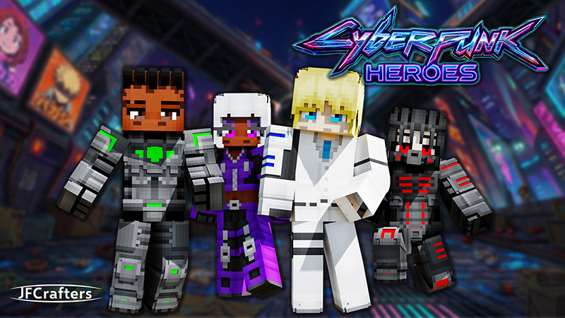 Cyberpunk Heroes
