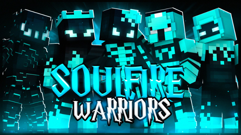 Soulfire Warriors