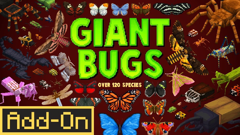 Giant Bugs Add-On 1.1