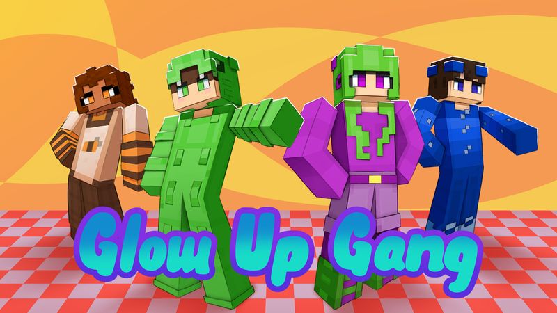 Glow Up Gang