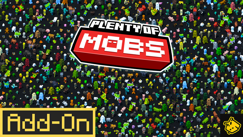 Plenty Of Mobs v1.0.1 Add-On