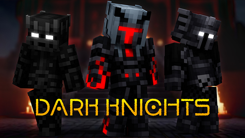Dark Knights