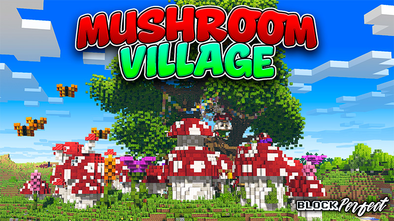 Mushroom Village