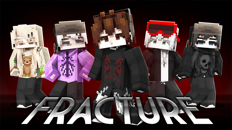 FRACTURE