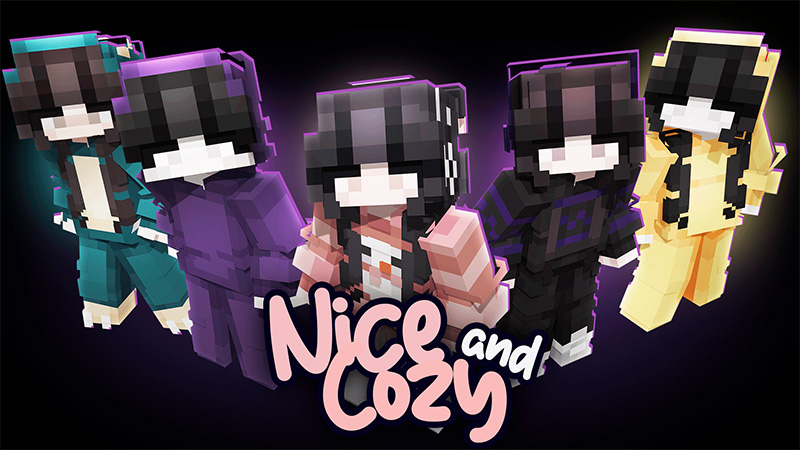 Nice And Cozy