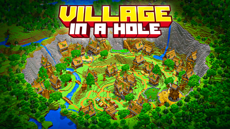 Village in a Hole