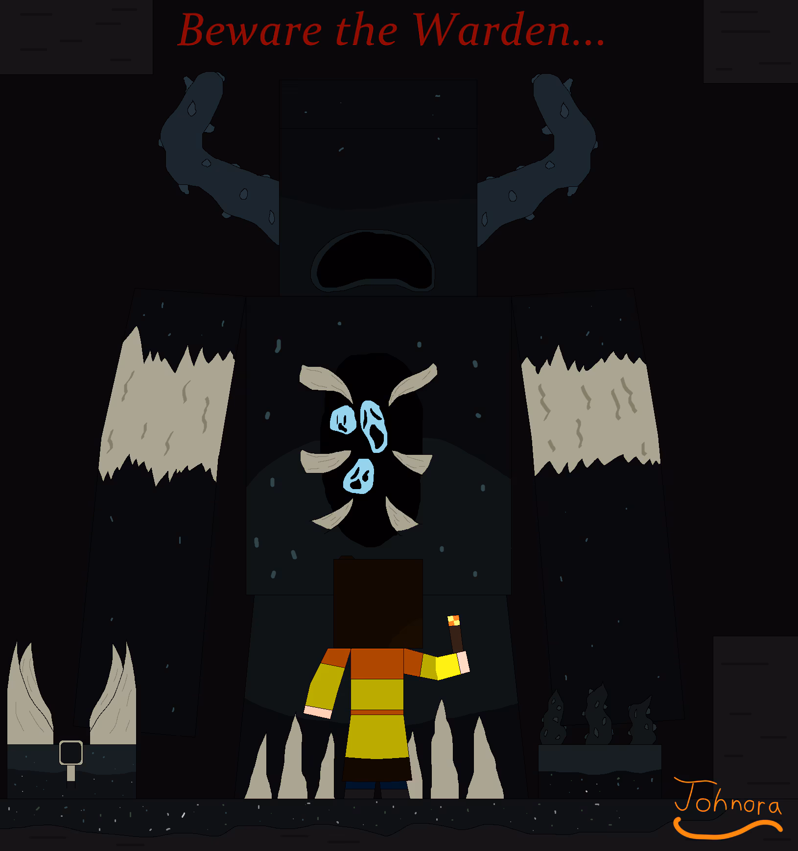 Fan art drawing of the warden, a hostile mob in Minecraft, with a Minecraft player avatar standing in front of it holding a torch to be able to see in the dark, with the words " Beware the warden" in red at the top.
