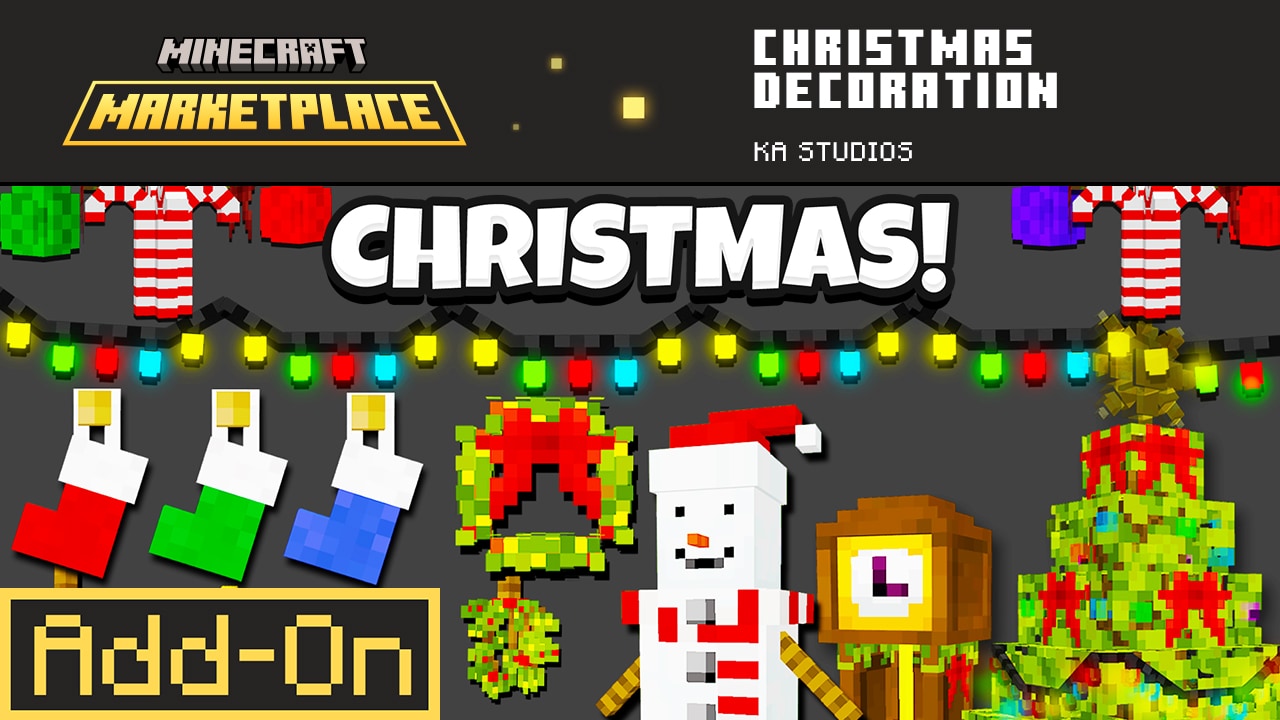 Minecraft Marketplace Christmas Decoration add-on poster featuring festive items: colorful stockings, garlands, a snowman, a decorated Christmas tree, and bold text reading CHRISTMAS with Add-On label at the bottom